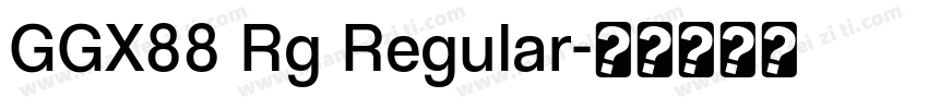 GGX88 Rg Regular字体转换